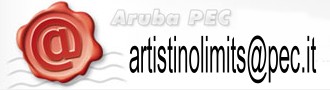 POSTA ELETTRONICA CERTIFICATA - artistinolimits@pec.it