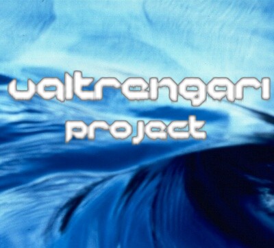 VALTRENGARI PROJECT
