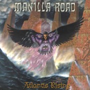 MANILLA ROAD - ATLANTIS RISING CD