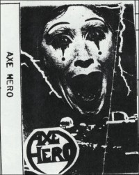 AXE HERO "BRAINSTORM" Demotape 1983