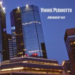VINNIE PERINOTTO Judgment Day - Eur Records 2014